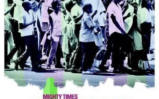 重大时刻：孩子们的游行 Mighty Times- The Children's March