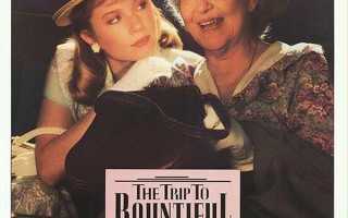 邦蒂富尔之行 The Trip to Bountiful