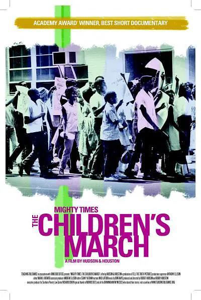 重大时刻:孩子们的游行 Mighty Times- The Children's March-第1张图片-九妖电影 重大时刻:孩子们的游行 Mighty Times- The Children's March-第1张图片-九妖电影